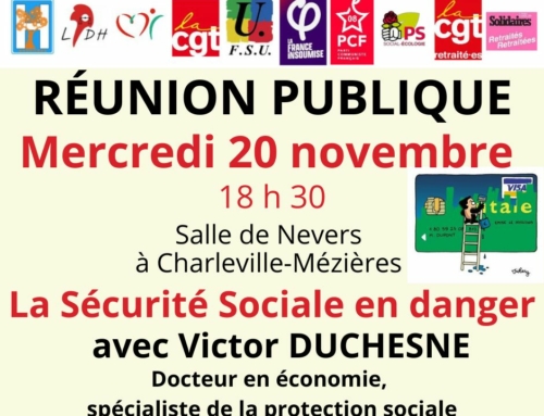 La sécurité sociale en danger : Réunion publique à Charleville le 20 novembre